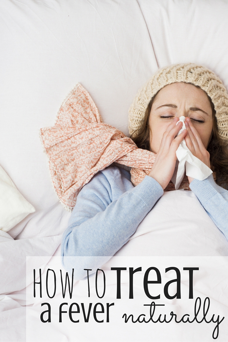 How to Treat A Fever Naturally