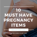 10 Pregnancy Items You Didn't Know You Needed