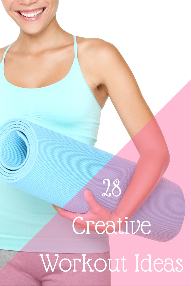 28 Creative Workout Ideas