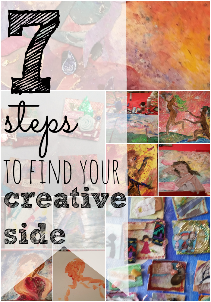 7 Simple Steps To Find Your Creative Side