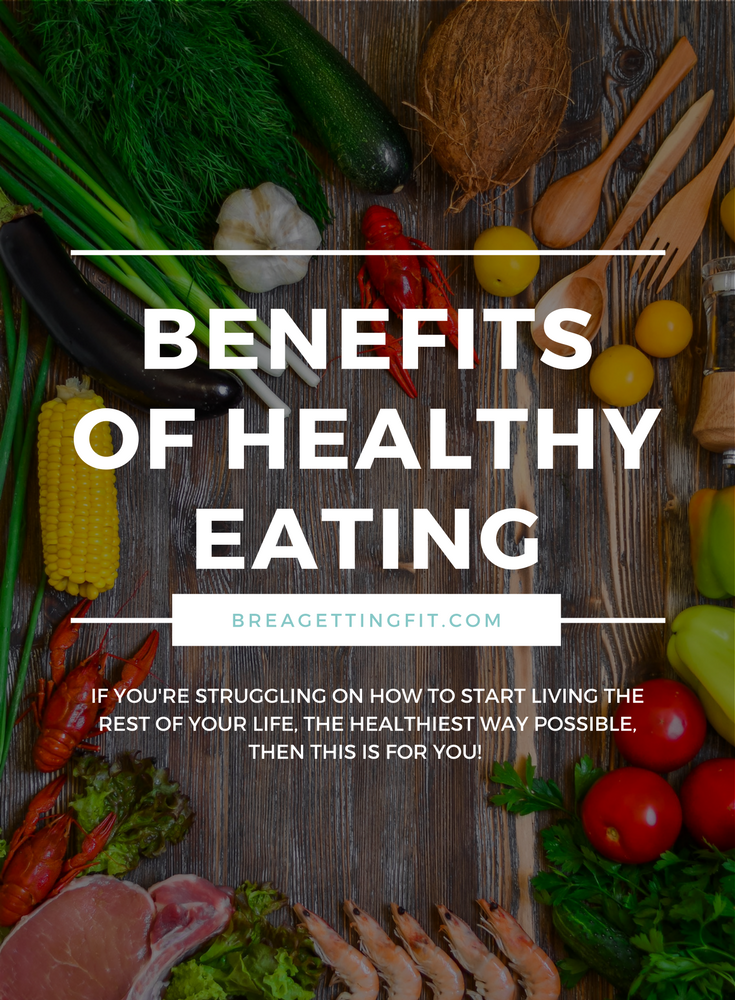 benefits of healthy eating