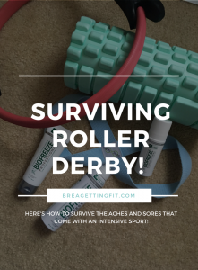 Surviving Roller Derby!