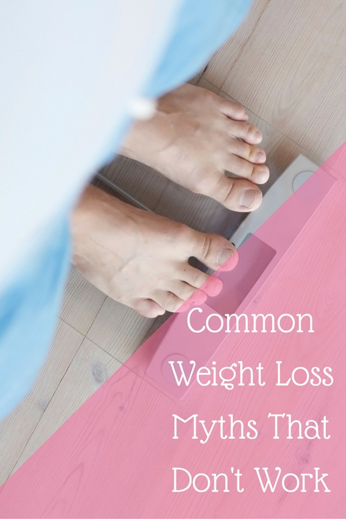 Common Weight Loss Myths That Don't Work