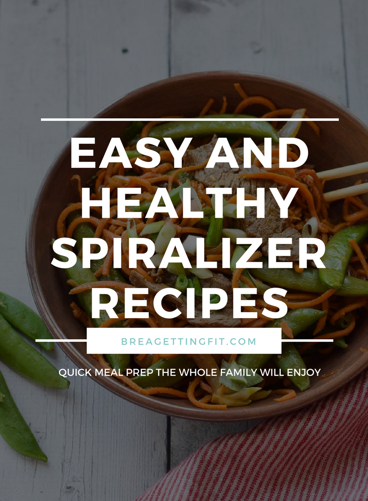 Easy and Healthy Spiralizer Recipes