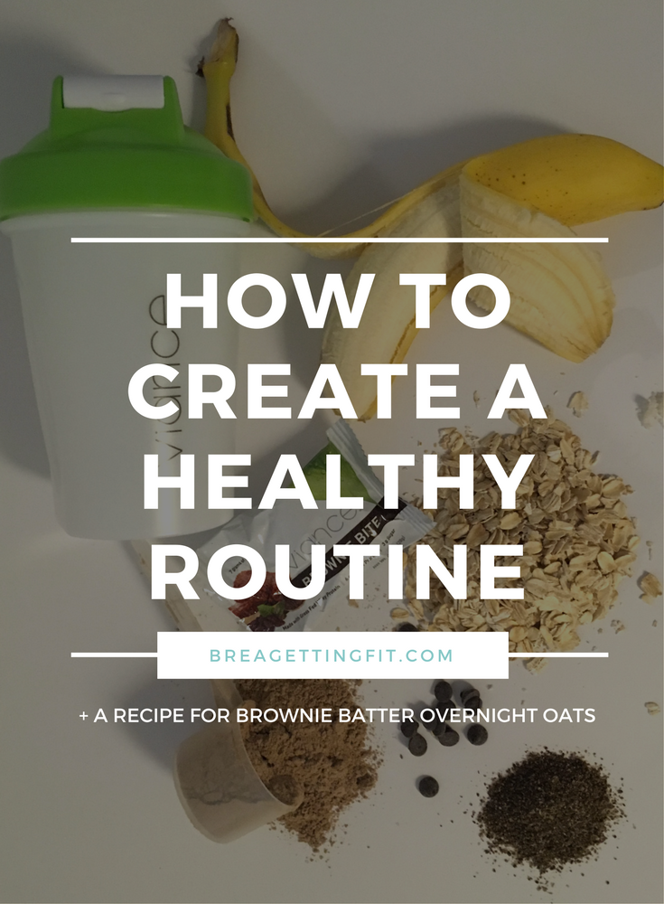 HEALTHY ROUTINE