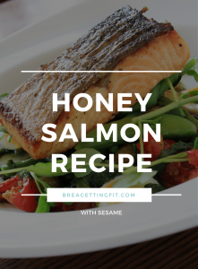 Honey Salmon