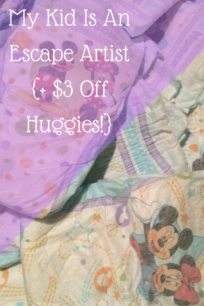 My Kid Is An Escape Artist {+ $3 Off Huggies!}