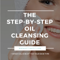Oil Cleansing: What It Is & Why You Should Try It