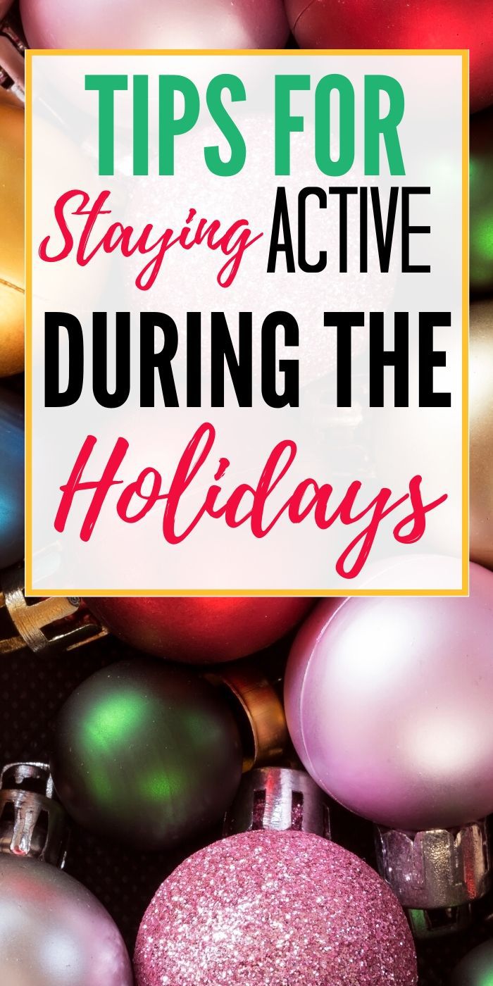 Stay Active During The Holidays | Activity During Holidays | Work Out Over Holidays | Staying Active Even When You Don't Want To | #holidays #workingout #stayactive #breagettingfit