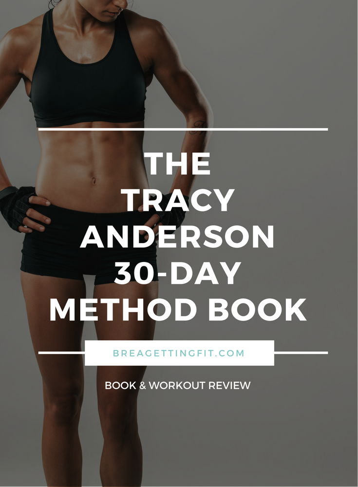 Tracy Anderson 30-Day Method Book