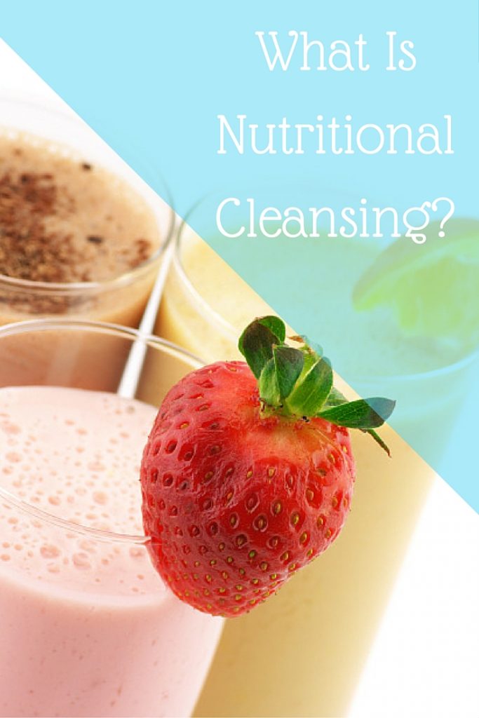 What Is Nutritional Cleansing? BREA Getting Fit