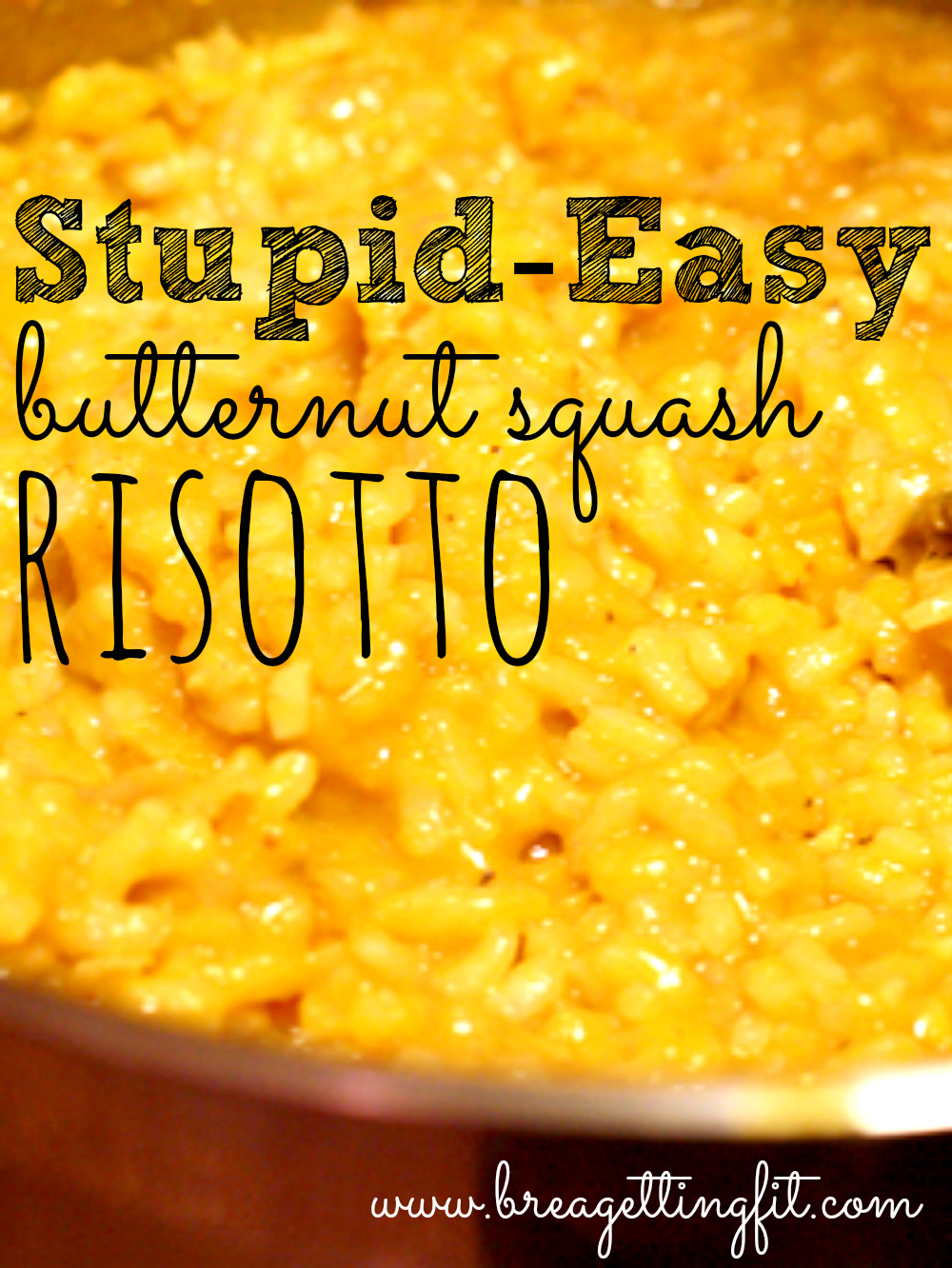 My Stupid-Easy Butternut Squash Risotto Recipe