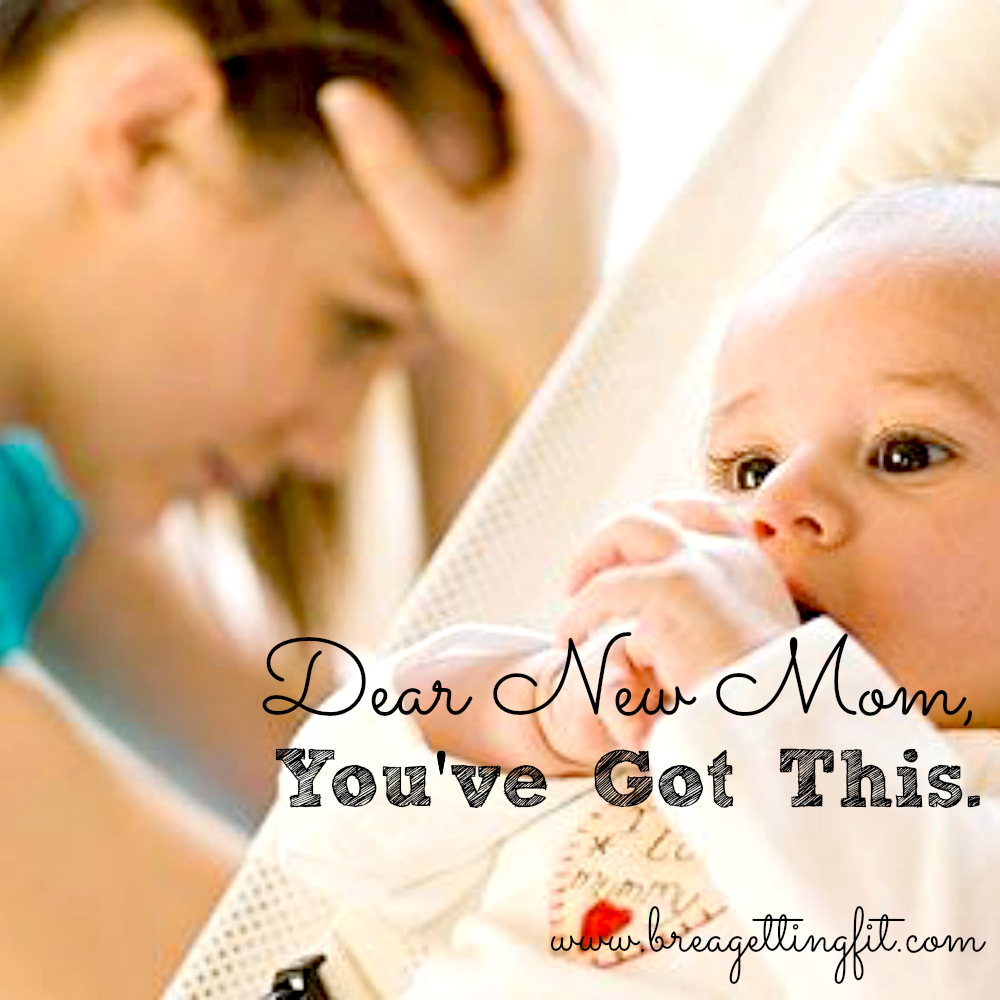 dear new mom