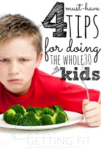 Are you thinking of doing the whole30 with kids? My must-have tips.