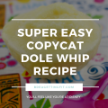 Copycat Single Serve Dole Whip Recipe