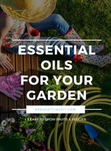 essential oils for your garden