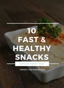 fast healthy snacks