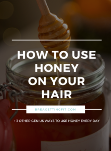 how to use honey