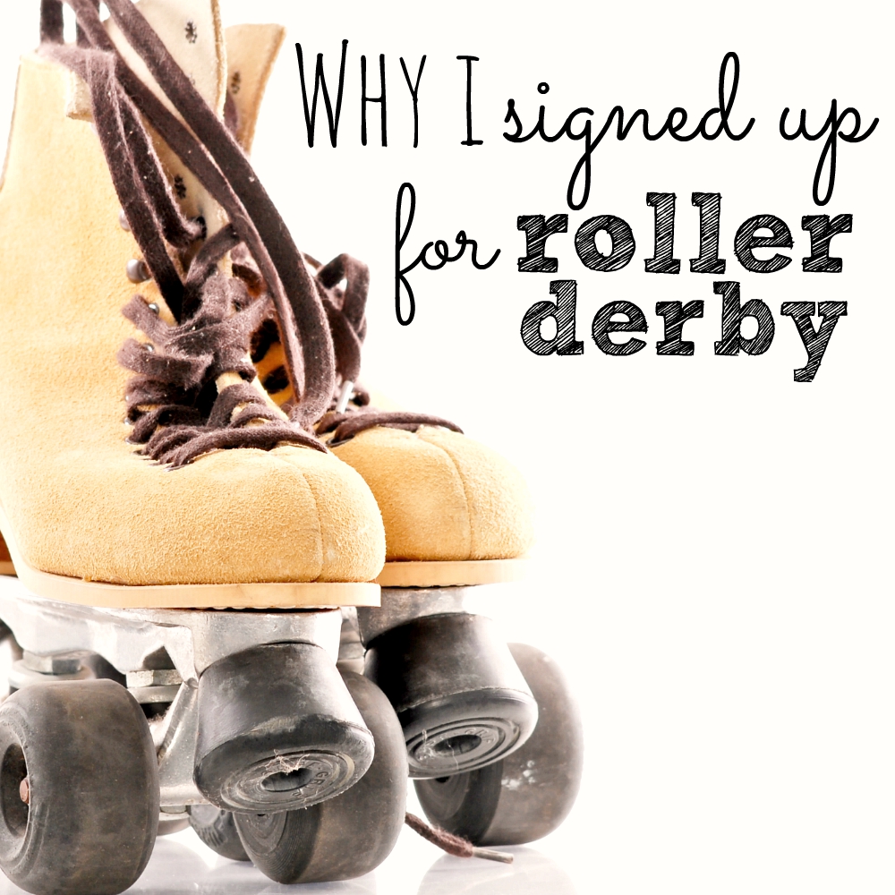 I might have lost my mind...but roller derby is a great workout.