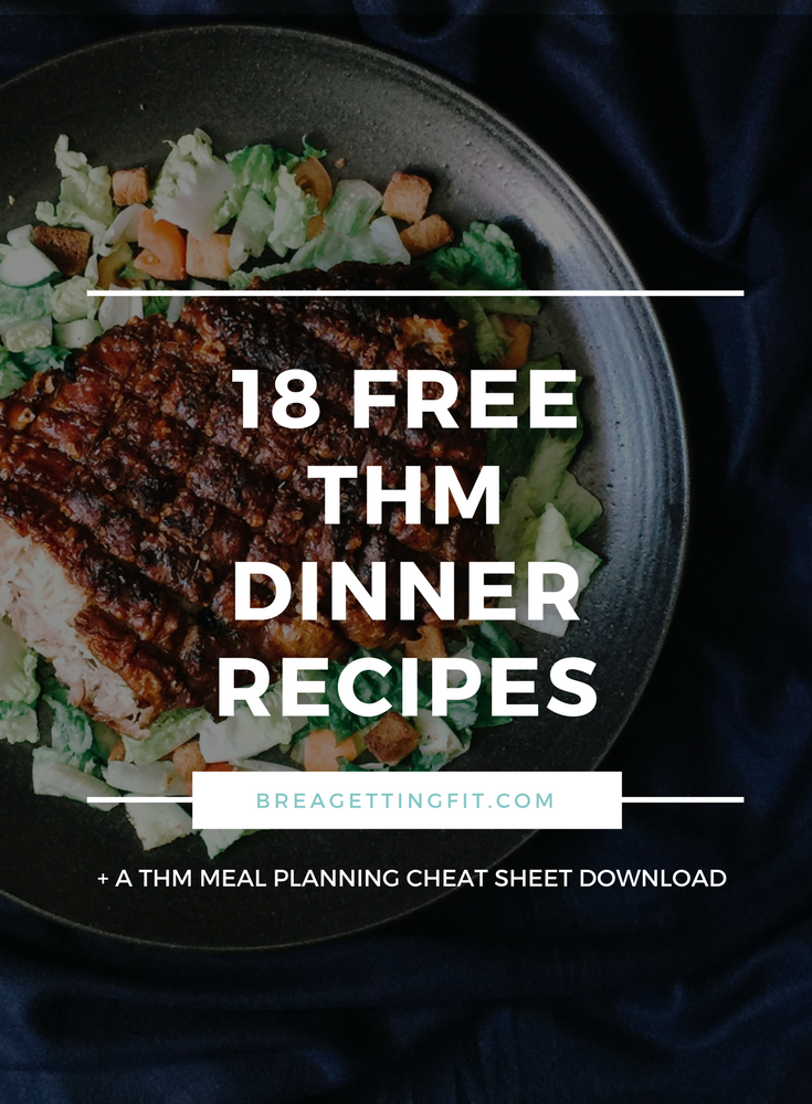 Free Trim Healthy Mama Dinner Recipes