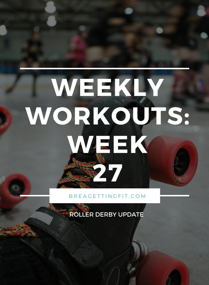 working out week 27